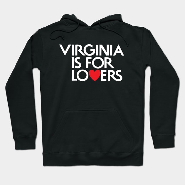 Virginia is for Lovers Hoodie by Lilian's